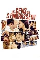 Póster de Des gens qui s'embrassent