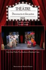 Póster de Des soucis et des potes