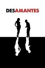 Póster de Desamantes