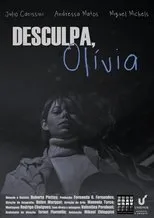 Póster de Desculpa, Olívia