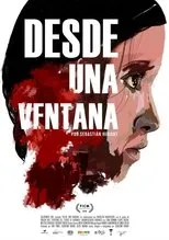 Póster de Desde una ventana