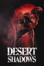 Póster de Desert Shadows