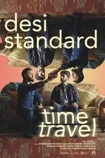 Póster de Desi Standard Time Travel