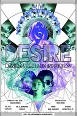 Póster de Desire o Desiré para los incultos