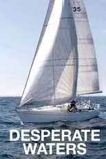 Póster de Desperate Waters