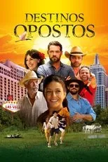 Póster de Destinos Opostos