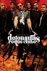 Póster de Detonautas Roque Clube: Acústico
