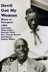 Póster de Devil Got My Woman: Blues at Newport 1966