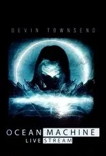 Póster de Devin Townsend Ocean Machine Livestream