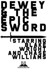 Póster de Dewey and the Epic Sword