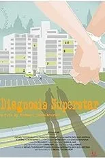 Póster de Diagnosis Superstar