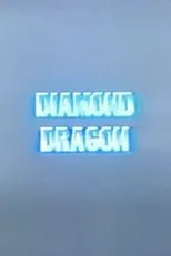Póster de Diamond Dragon