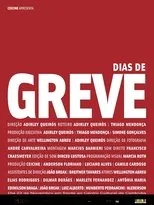 Póster de Dias de Greve