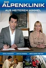 Póster de Die Alpenklinik - Aus heiterem Himmel
