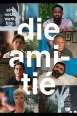 Póster de Die Amitié