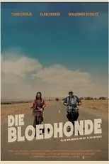 Póster de Die Bloedhonde