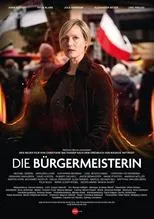 Póster de Die Bürgermeisterin