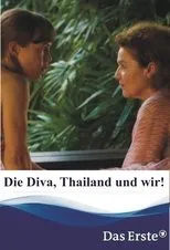 Póster de Die Diva, Thailand und wir!