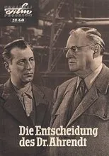 Póster de Die Entscheidung des Dr. Ahrendt