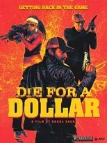 Póster de Die for a Dollar