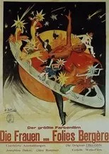 Póster de Die Frauen von Folies Bergères