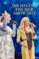 Póster de Die Helene Fischer Show 2023