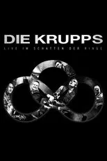Póster de Die Krupps - Live im Schatten der Ringe