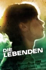 Póster de Die Lebenden