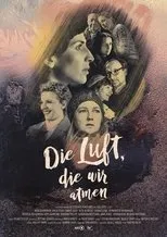 Póster de Die Luft, die wir atmen