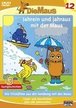 Póster de Die Maus 12 - Jahrein und jahraus mit der Maus