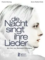 Póster de Die Nacht singt ihre Lieder