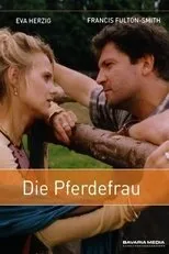 Póster de Die Pferdefrau