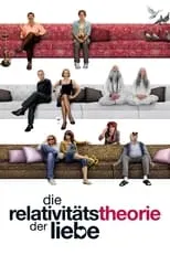 Póster de Die Relativitätstheorie der Liebe