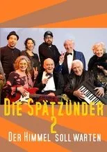 Póster de Die Spätzünder 2 - Der Himmel soll warten