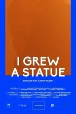 Póster de Die Statue, die mir wuchs
