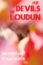 Póster de Die Teufel von Loudun - Bayerische Staatsoper