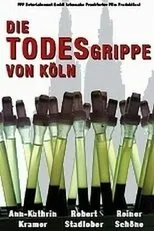 Póster de Die Todesgrippe von Köln