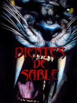 Póster de Dientes de Sable