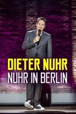 Póster de Dieter Nuhr: Nuhr in Berlin