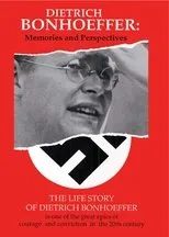 Póster de Dietrich Bonhoeffer: Memories and Perspectives