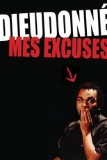 Póster de Dieudonné - Mes excuses