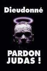 Póster de Dieudonné - Pardon Judas !
