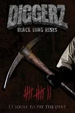 Póster de Diggerz: Black Lung Rises