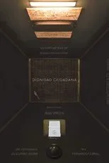 Póster de Dignidad Ciudadana