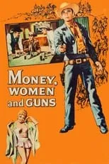 Póster de Dinero, Mujeres y Armas