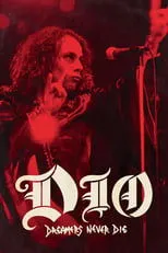 Póster de Dio: Dreamers Never Die