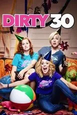 Póster de Dirty 30