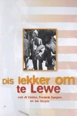 Póster de Dis Lekker om te Lewe