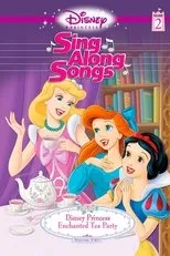 Póster de Disney Princess Sing Along Songs, Vol. 2 - Enchanted Tea Party