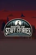 Póster de Disventure Camp: Staff Stories